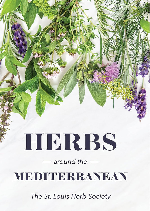 Herbs around the Mediterranean (St. Louis Herb Society)